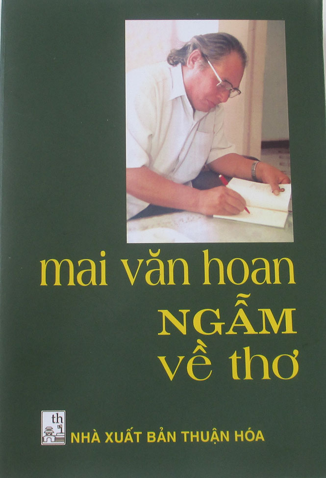 Đọc 'Mai Văn Hoan ngẫm về thơ'