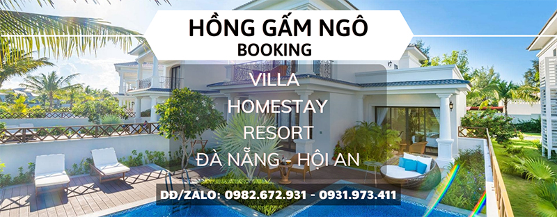 Dịch vụ đặt Homestay Villa Đà Nẵng và Hội An chuyên nghiệp