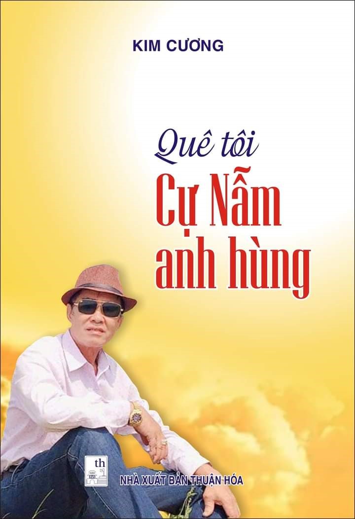 "Quê tôi Cự Nẫm anh hùng"