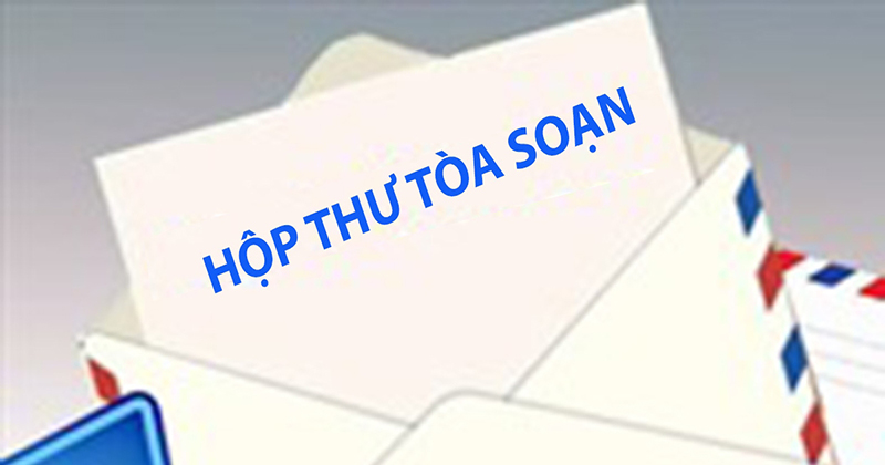 HỘP THƯ TÒA SOẠN